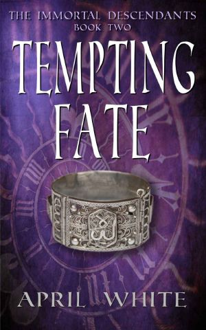 [The Immortal Descendants 02] • Tempting Fate (The Immortal Descendants)